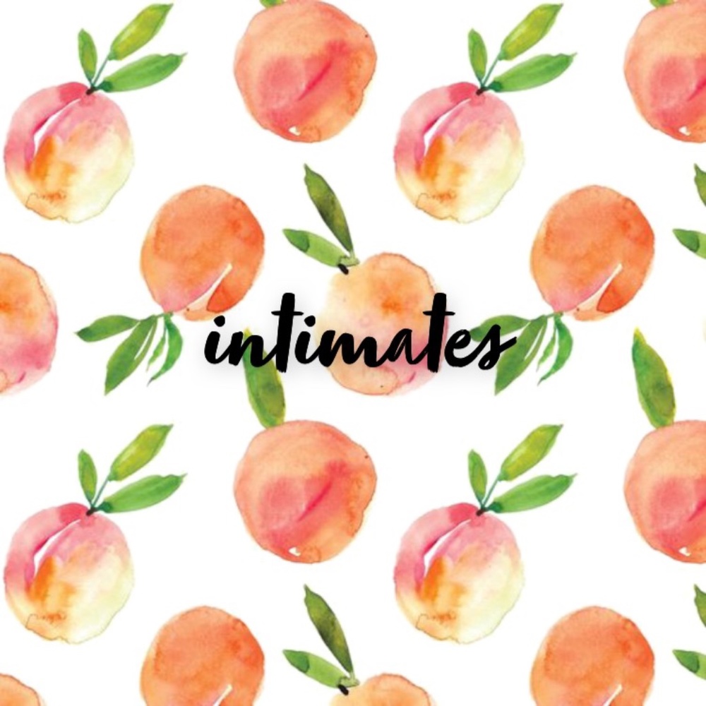 • intimates •